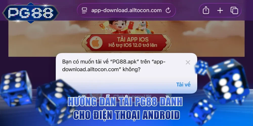 Hướng dẫn tải PG88 dành cho điện thoại Android