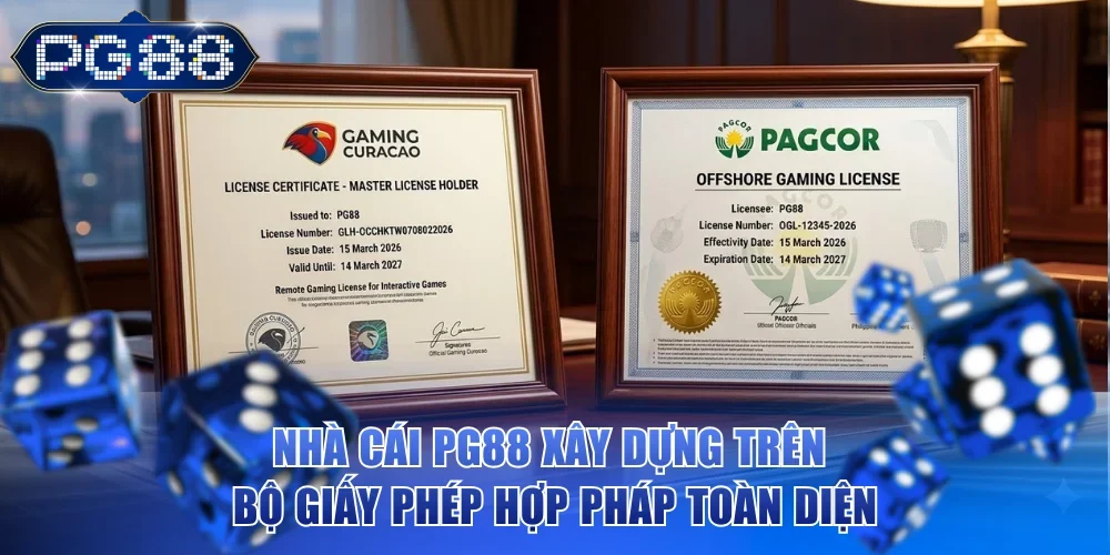 Nhà cái PG88 xây dựng trên bộ giấy phép hợp pháp toàn diện
