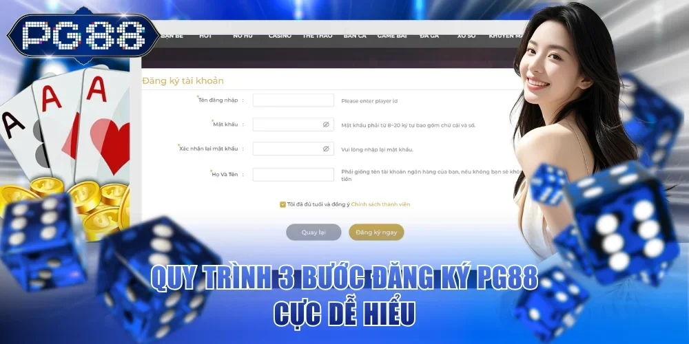 Quy trình 3 bước đăng ký PG88 cực dễ hiểu