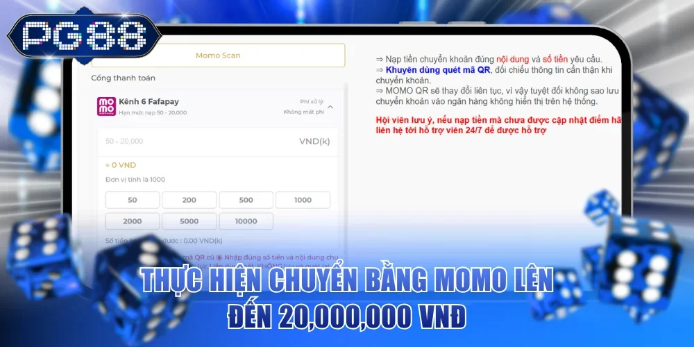 Thực hiện chuyển bằng Momo lên đến 20,000,000 VNĐ